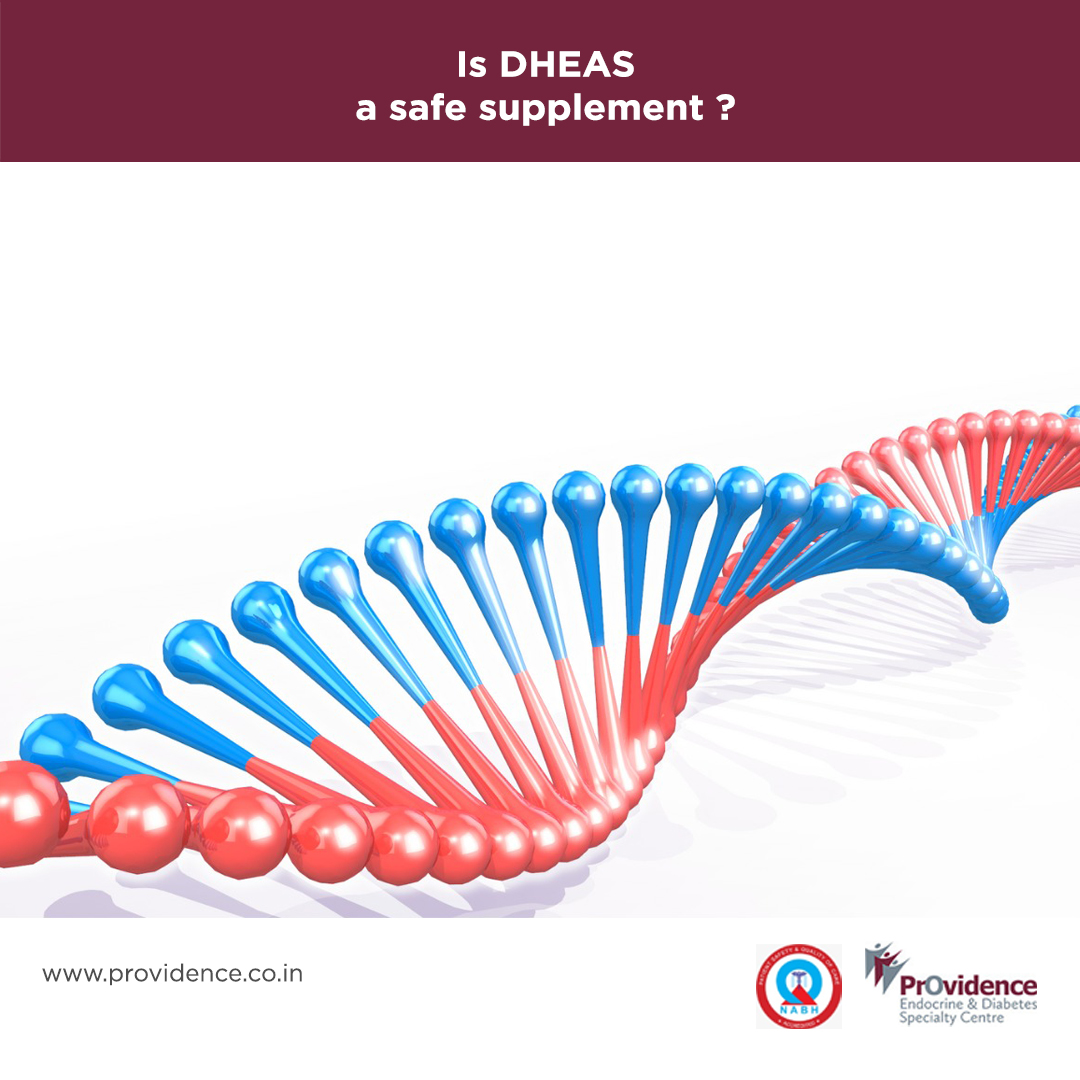 Is DHEAS a safe supplement?