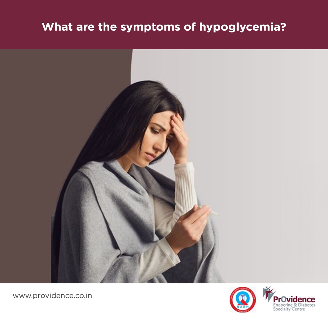 What are the symptoms of hypoglycemia
